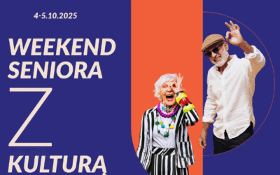 Weekend Seniora z Kulturą