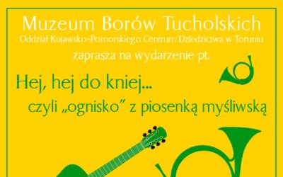 Z piosenką myśliwską