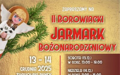II Borowiacki Jarmark Bożonarodzeniowy